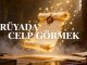 "Rüyada Celp Görmek"