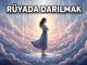 "Rüyada Darılmak"