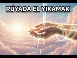 "Rüyada El Yıkamak"
