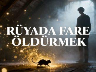"Rüyada Fare Öldürmek"