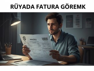 "Rüyada Fatura Görmek"