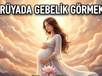 "Rüyada Gebelik Görmek"