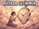 "Rüyada Gecikmek"