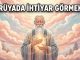 "Rüyada İhtiyar Görmek"