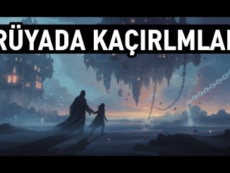 "Rüyada Kaçırılmak"