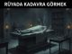 "Rüyada Kadavra Görmek"