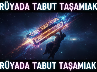 "Rüyada Tabut Taşımak"