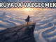 "Rüyada Vazgeçmek"