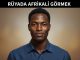"Rüyada Afrikalı Görmek"