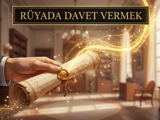 "Rüyada Davet Vermek"