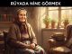 "Rüyada Nine Görmek"
