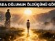 "Rüyada Oğlunun Öldüğünü Görmek"