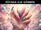 "Rüyada Oje Görmek"