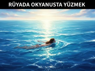 "Rüyada Okyanusta Yüzmek"