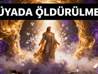 "Rüyada Öldürülmek"