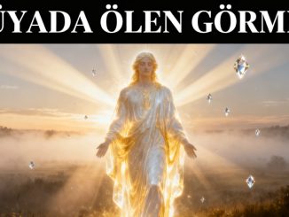 "Rüyada Ölen Görmek"