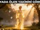 "Rüyada Ölen Yakınını Görmek"