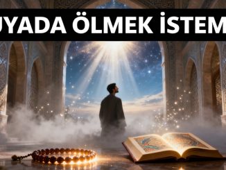 "Rüyada Ölmek İstemek"