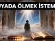 "Rüyada Ölmek İstemek"