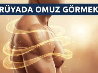 "Rüyada Omuz Görmek"