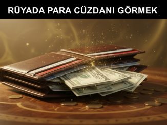 "Rüyada Para Cüzdanı Görmek"