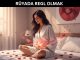 "Rüyada Regl Olmak"