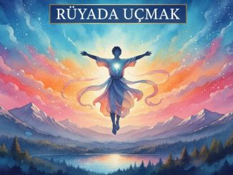 "Rüyada Uçmak"