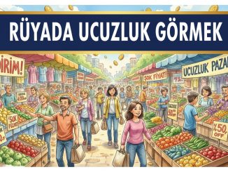 "Rüyada Ucuzluk Görmek"