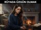 "Rüyada Üzgün Olmak"