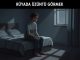"Rüyada Üzüntü Görmek"