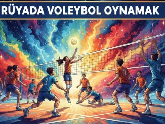 "Rüyada Voleybol Oynamak"