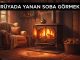 "Rüyada Yanan Soba Görmek"