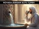 "Rüyada Zemzem Suyu İçmek"