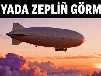 "Rüyada Zeplin Görmek"