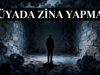 "Rüyada Zina Yapmak"