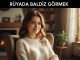 "Rüyada Baldız Görmek"
