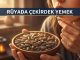 "Rüyada Çekirdek Yemek"