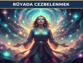 "Rüyada Cezbelenmek"