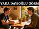 "Rüyada Dayıoğlu Görmek"