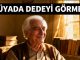 "Rüyada Dedeyi Görmek"