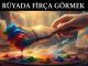 "Rüyada Fırça Görmek"