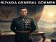 "Rüyada General Görmek"