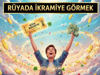 "Rüyada İkramiye Görmek"