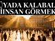 "Rüyada Kalabalık İnsan Görmek"