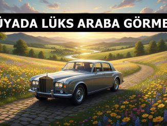 "Rüyada Lüks Araba Görmek"