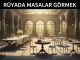 "Rüyada Masalar Görmek"