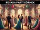 "Rüyada Parti Görmek"