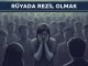 "Rüyada Rezil Olmak"