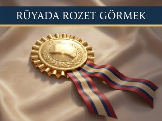 "Rüyada Rozet Görmek"