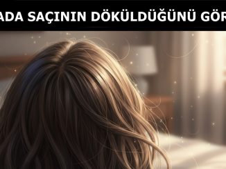 "Rüyada Saçının Döküldüğünü Görmek"